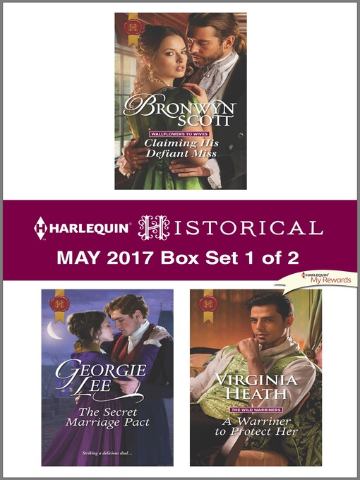 Title details for Harlequin Historical May 2017, Box Set 1 of 2 by Bronwyn Scott - Wait list